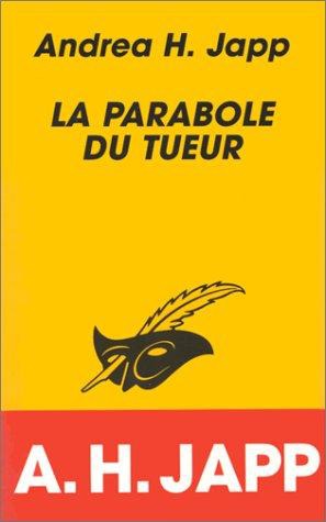 La parabole du tueur