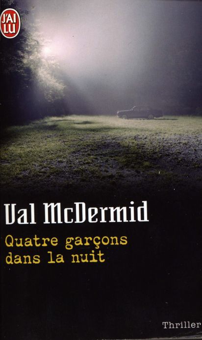 Quatre garçons dans la nuit