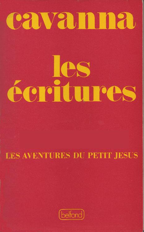 Les écritures : les aventures du petit Jésus
