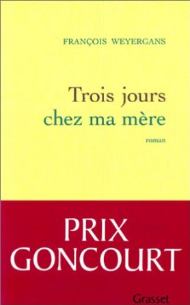 Trois jours chez ma mère