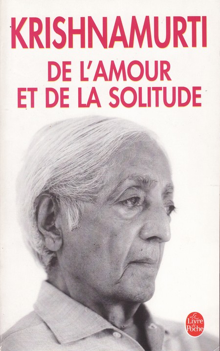 De L'Amour Et De La Solitude