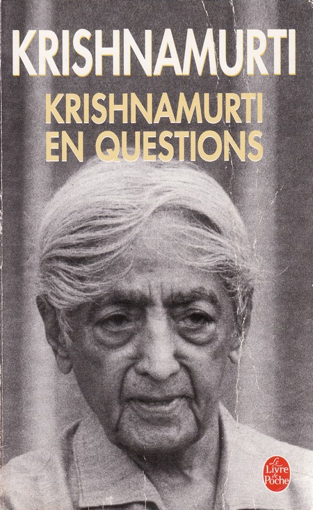 Krishnamurti En Questions