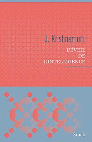 L'éveil De l'intelligence