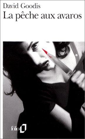La pêche aux avaros