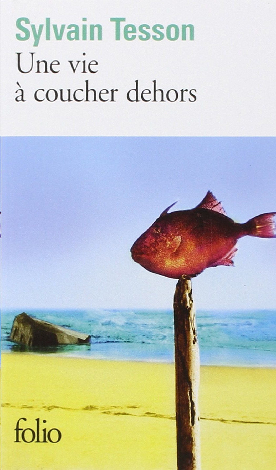 Une vie à coucher dehors