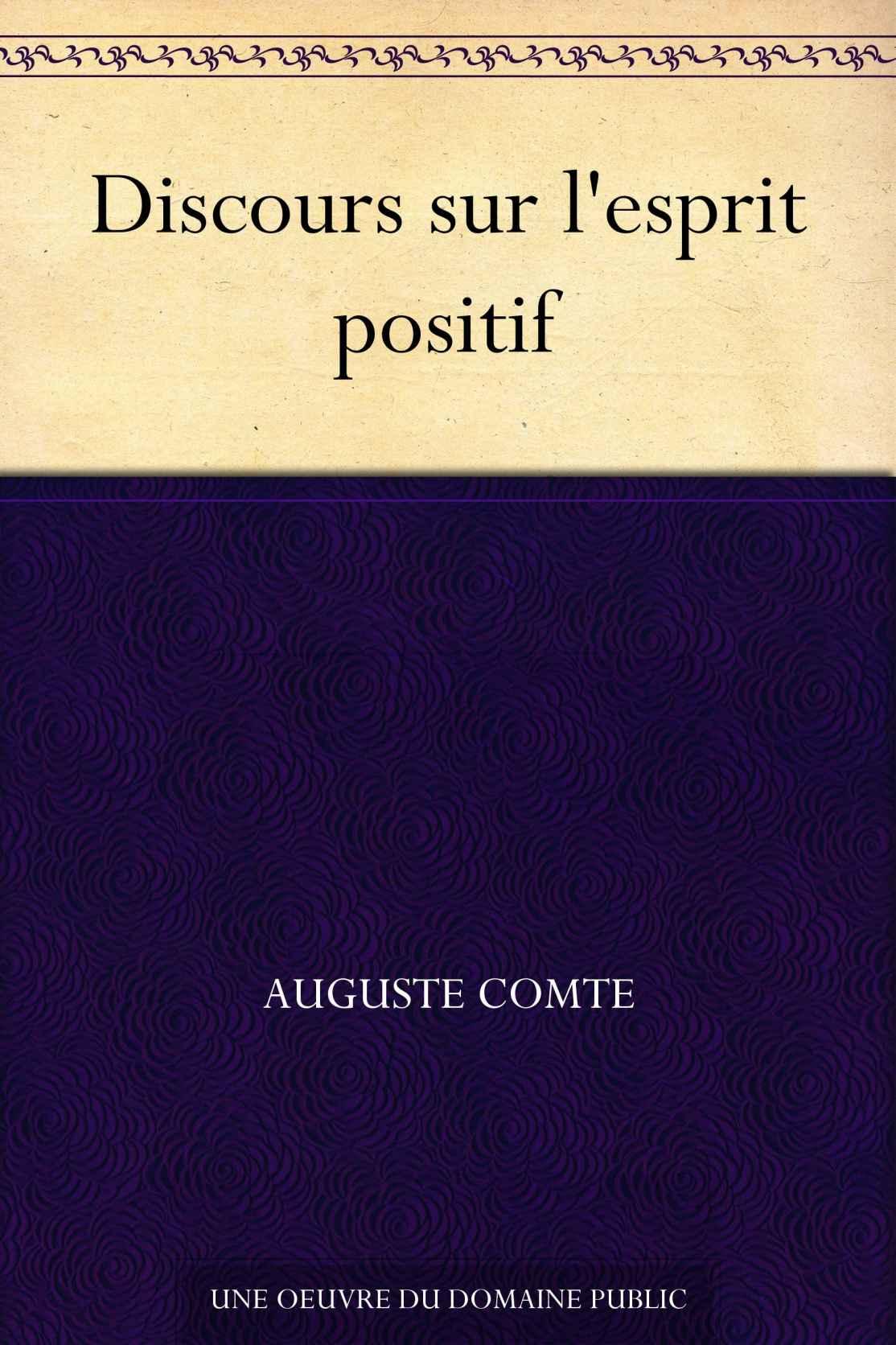 Discours sur l'esprit positif