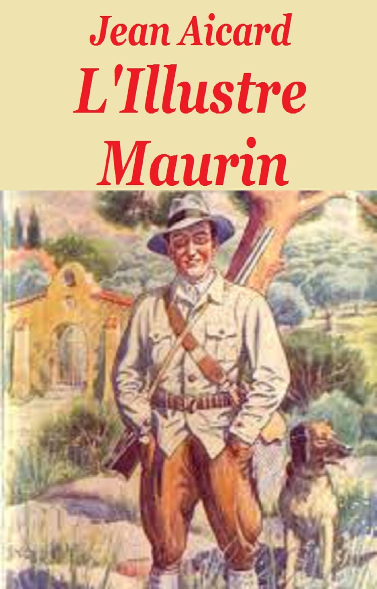 L'illustre Maurin