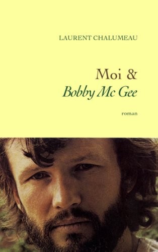 Moi & "Bobby McGee"