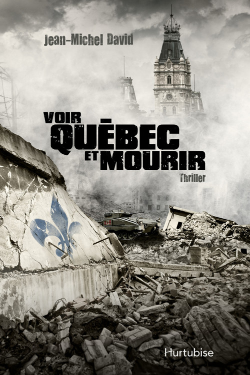 Voir Québec et mourir