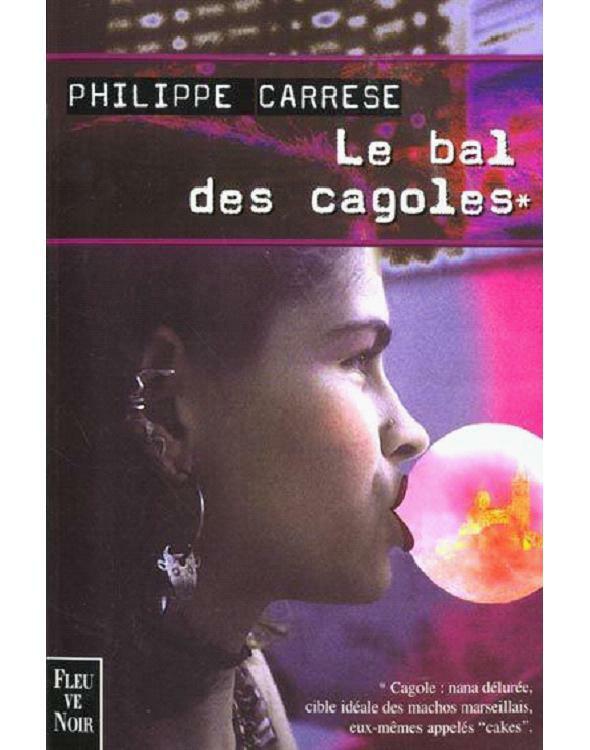 Le Bal des Cagoles