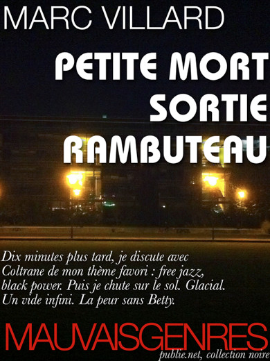 Petite mort sortie Rambuteau