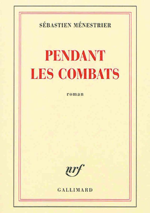 Pendant les combats