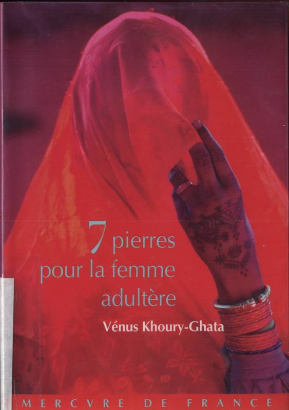 7 pierres pour la femme adultère