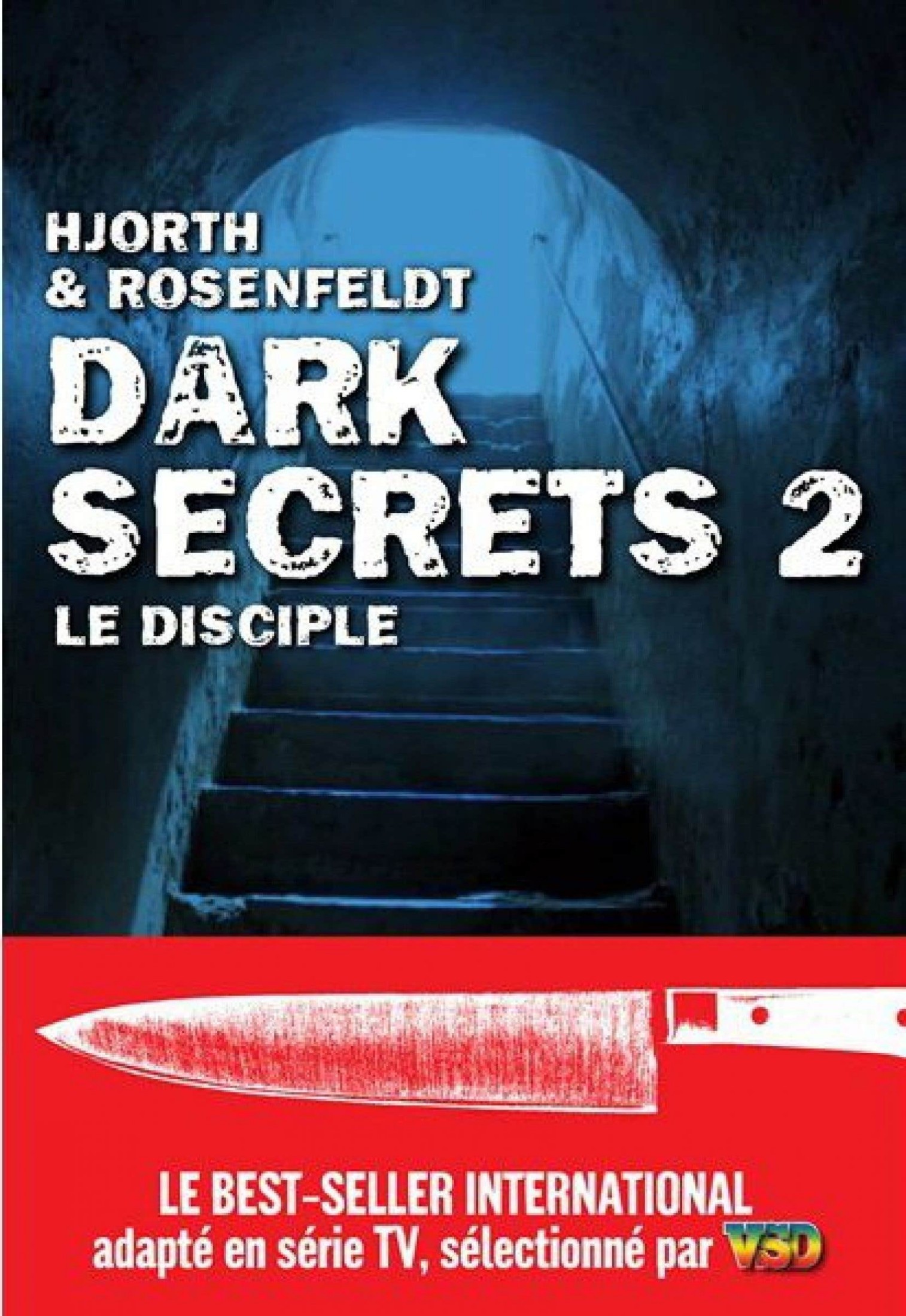 Dark secrets 2 - Le disciple
