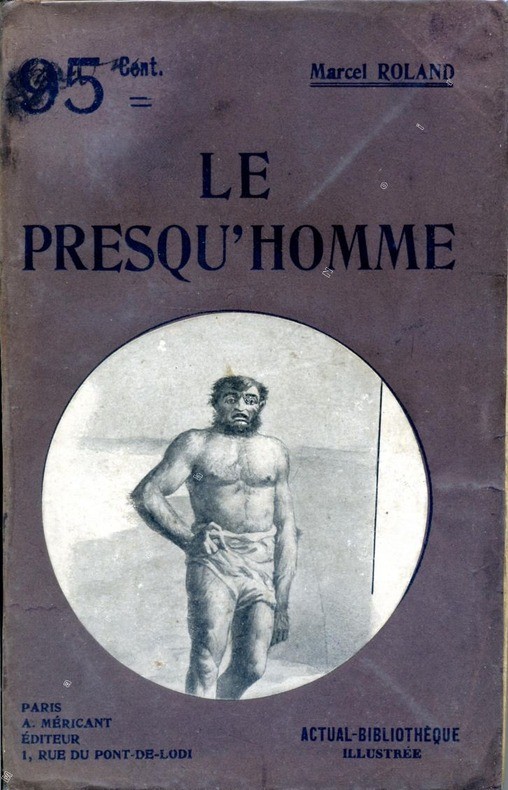 Le presqu'homme: Roman des temps futurs