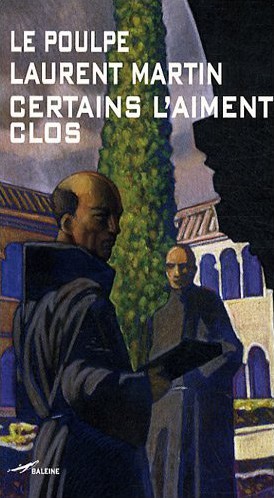 Certains l'aiment clos