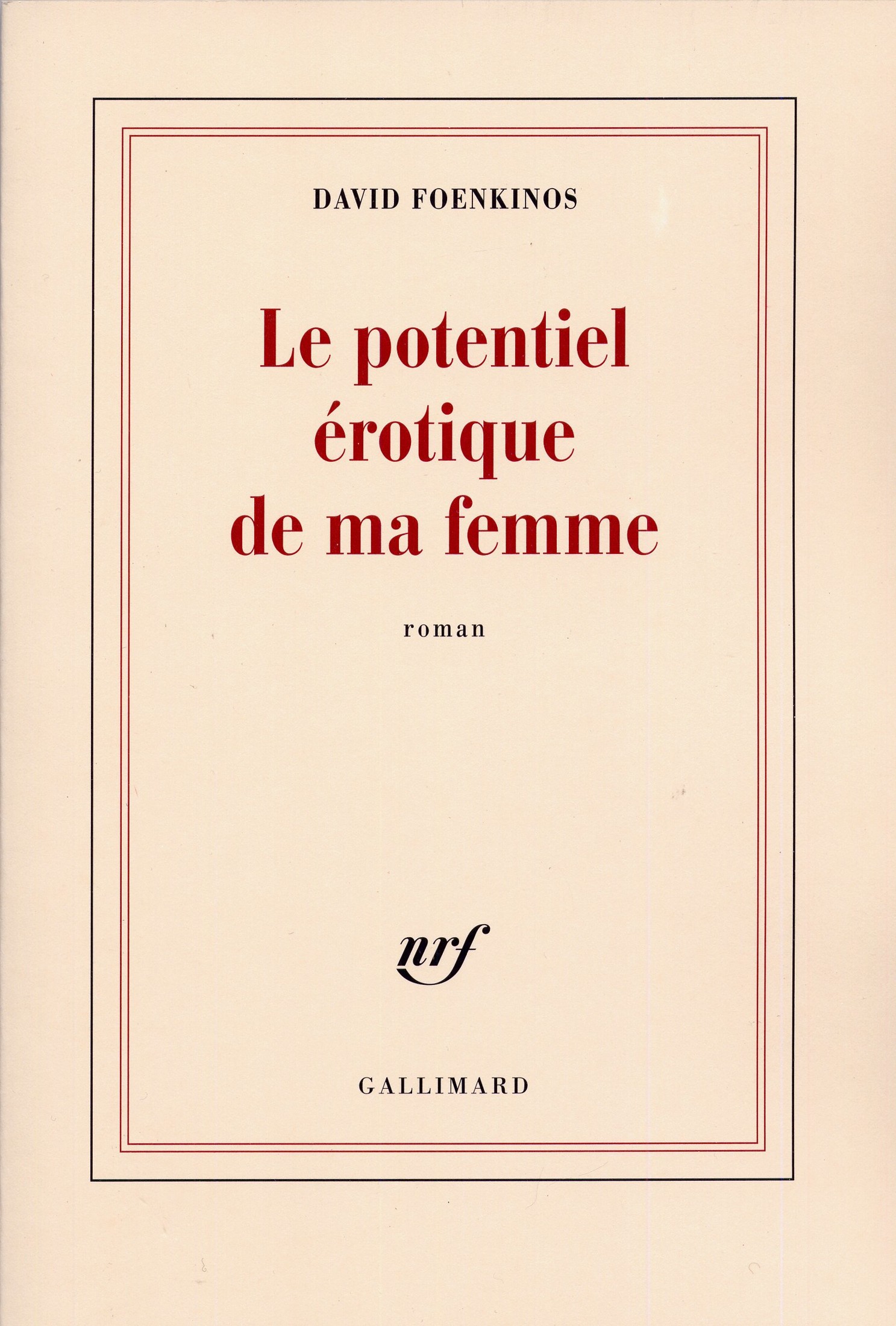 Le potentiel érotique de ma femme