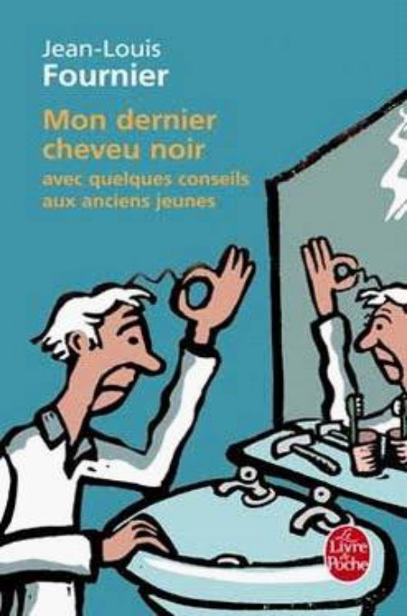 Mon dernier cheveu noir