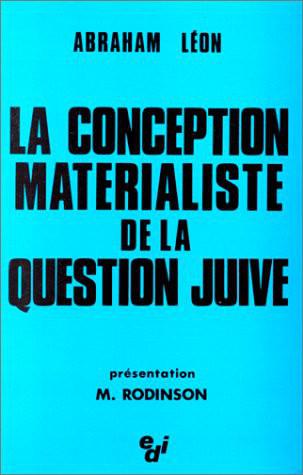 La conception matérialiste de la question Juive