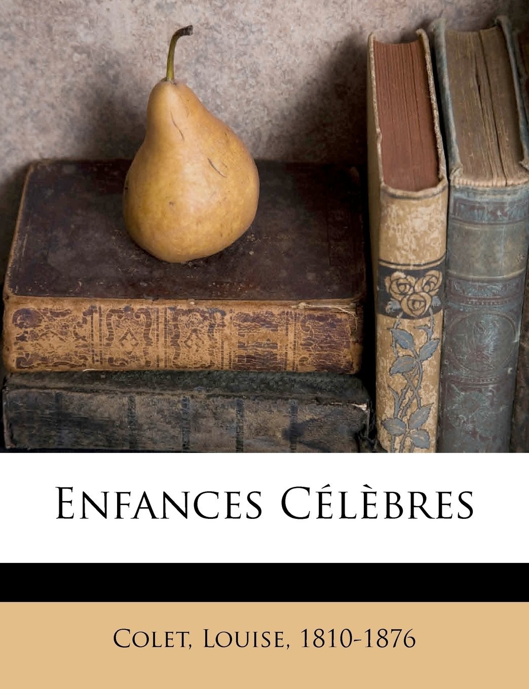 Enfances Célèbres