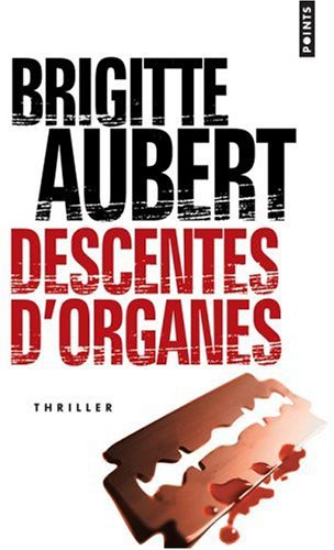 Descente D'Organes