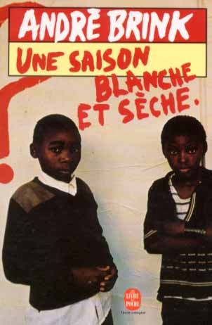 Une Saison Blanche Et Sèche