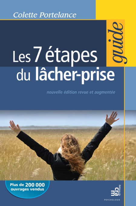 Les 7 étapes du lacher-prise