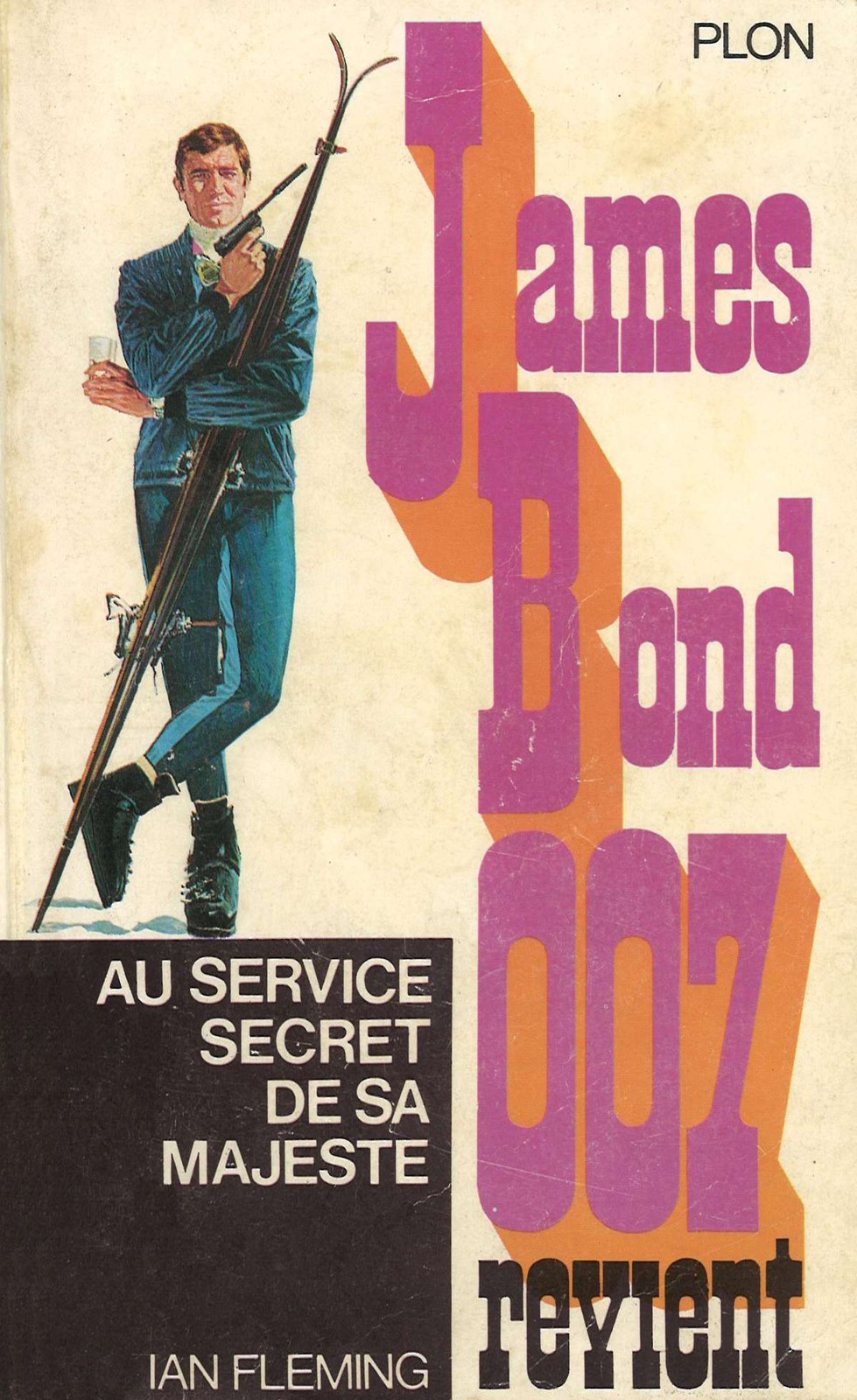 Au service secret de Sa Majesté.