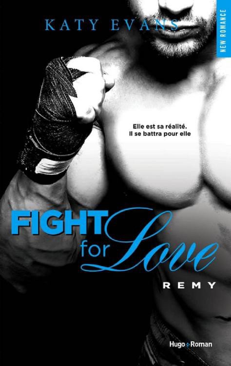 Fight for love T03 Remy