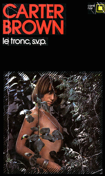 Le tronc, s. v. p !