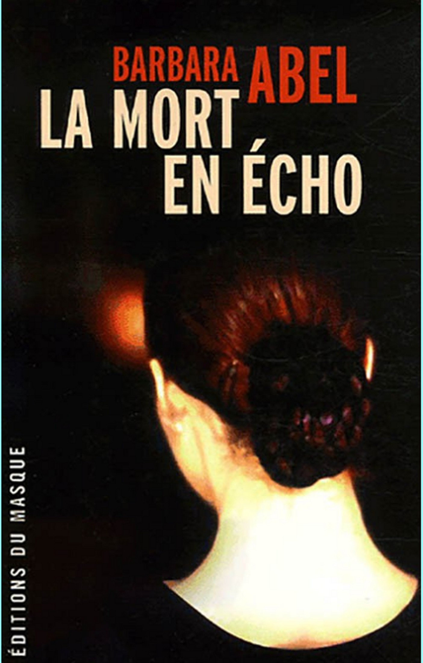 La mort en écho