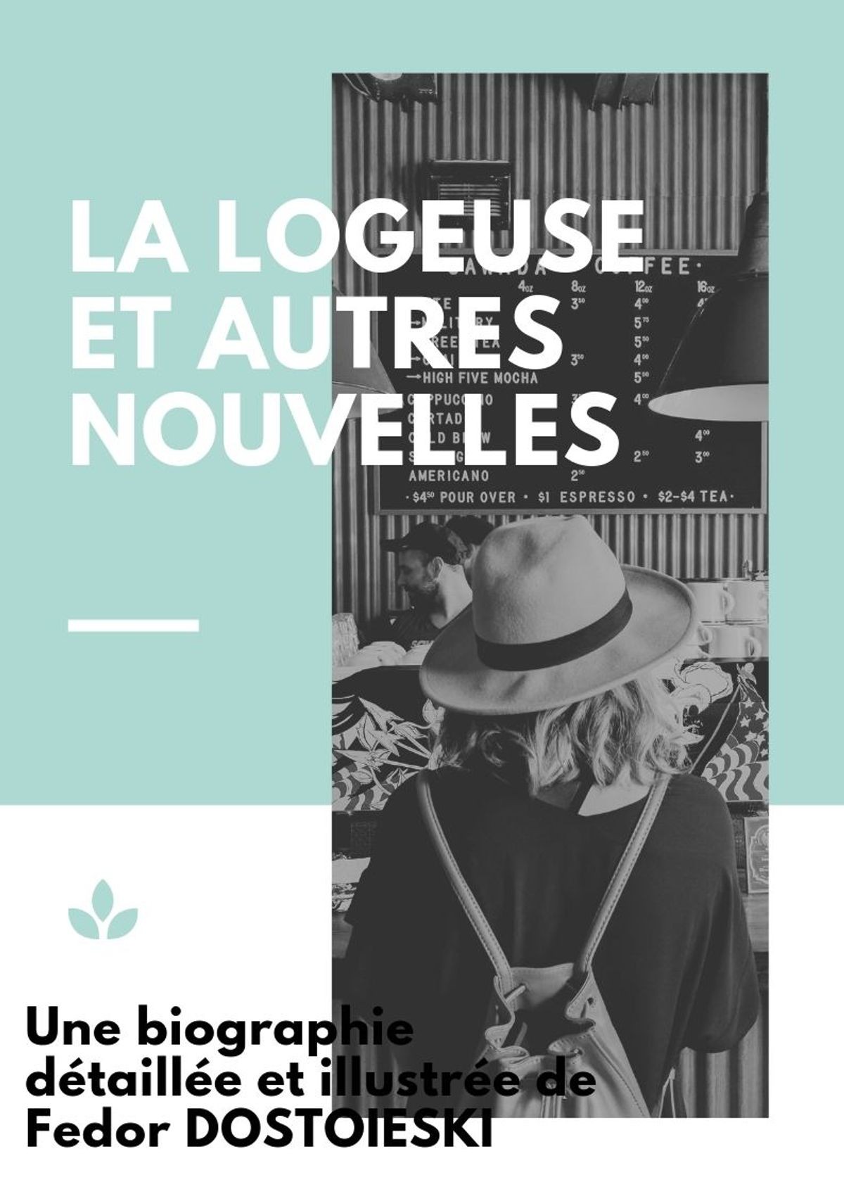 La logeuse et autres nouvelles