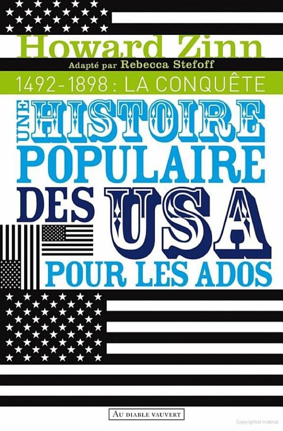 Une histoire populaire des États-Unis pour les ados: Volume 1 : 1492-1898 - La conquête