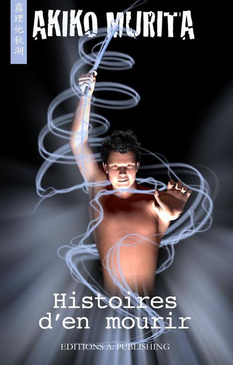 Histoires d'en mourir