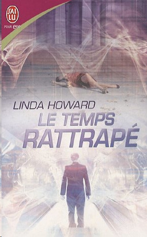 Le temps rattrapé