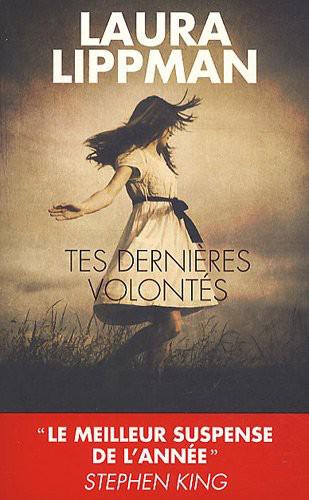 Tes Dernières Volontés