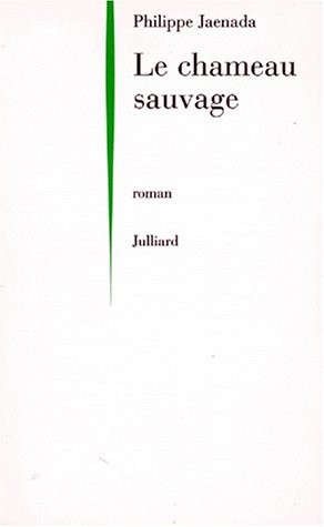 Le chameau sauvage