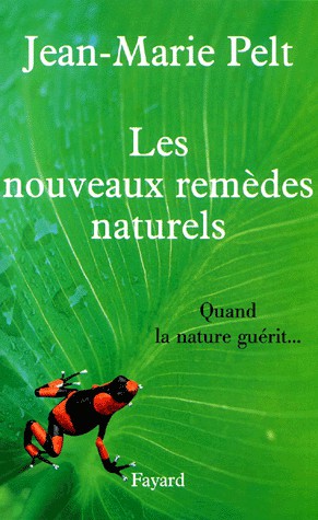 Les nouveaux remèdes naturels