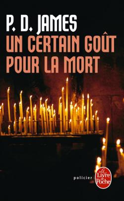 Un certain goût pour la mort