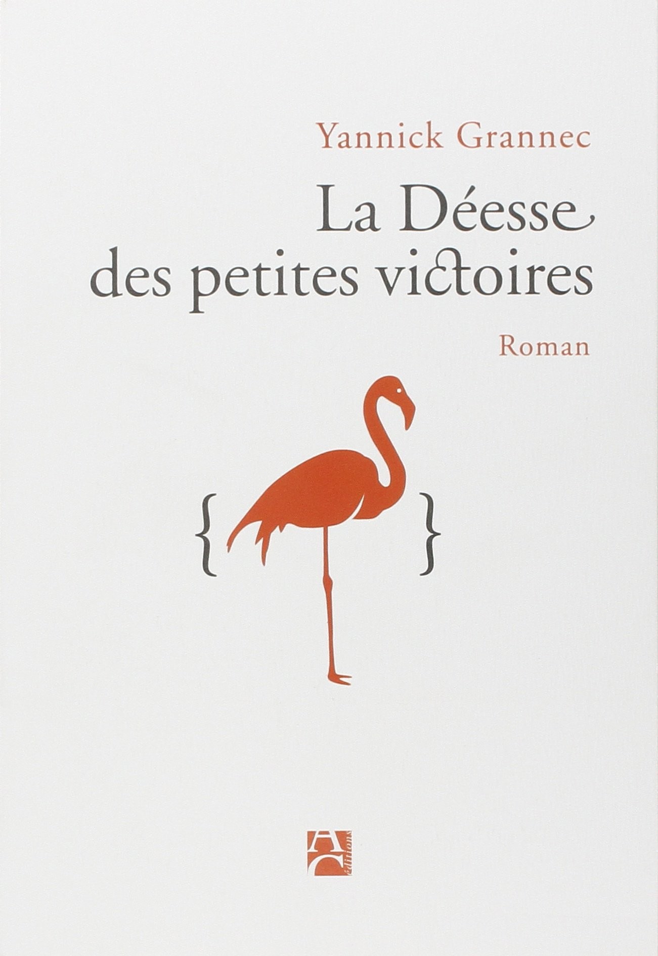 La déesse des petites victoires