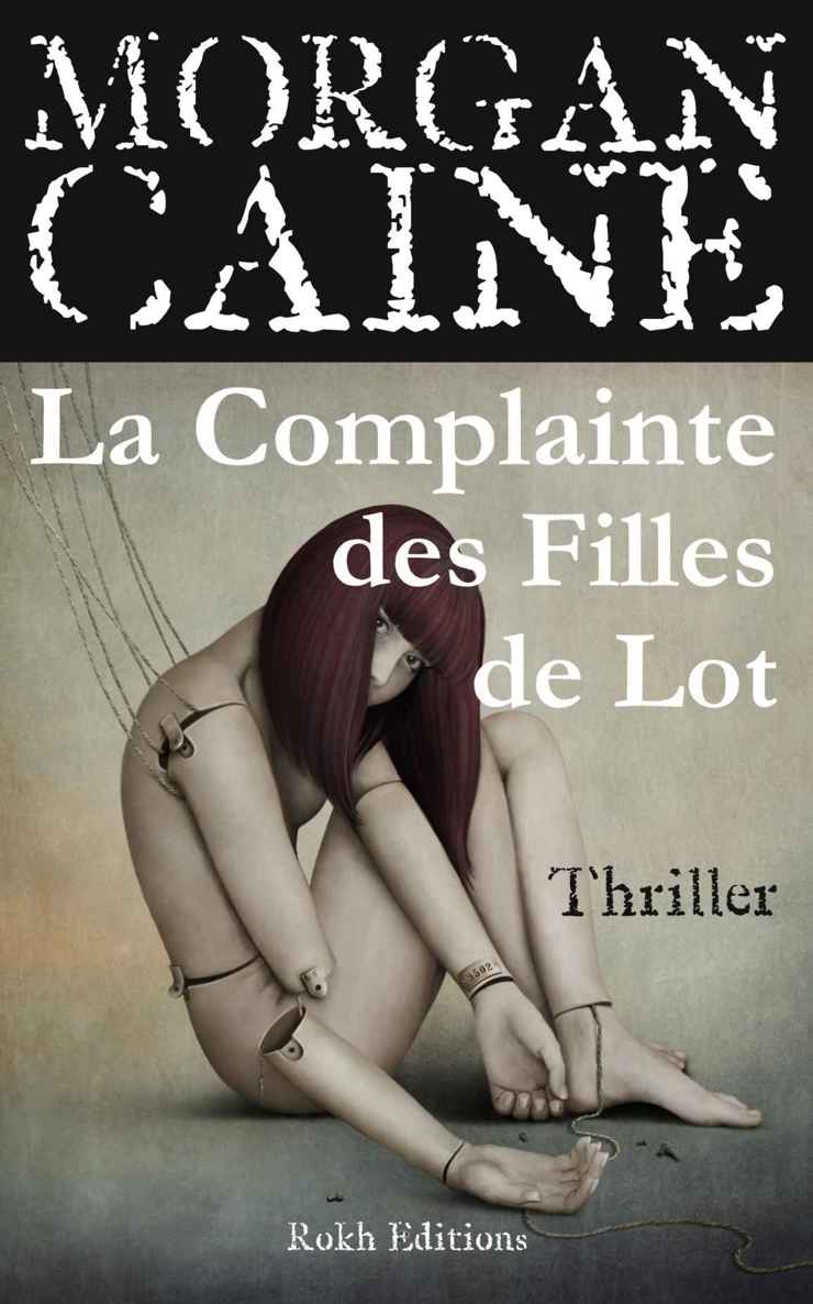 La Complainte des Filles de Lot