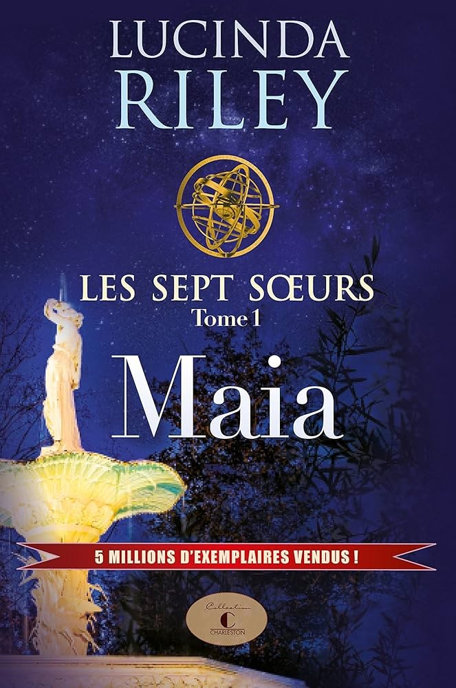 Les sept soeurs, tome 1: Maïa