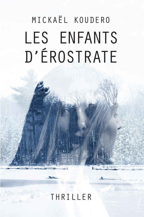 Les enfants d'Érostrate