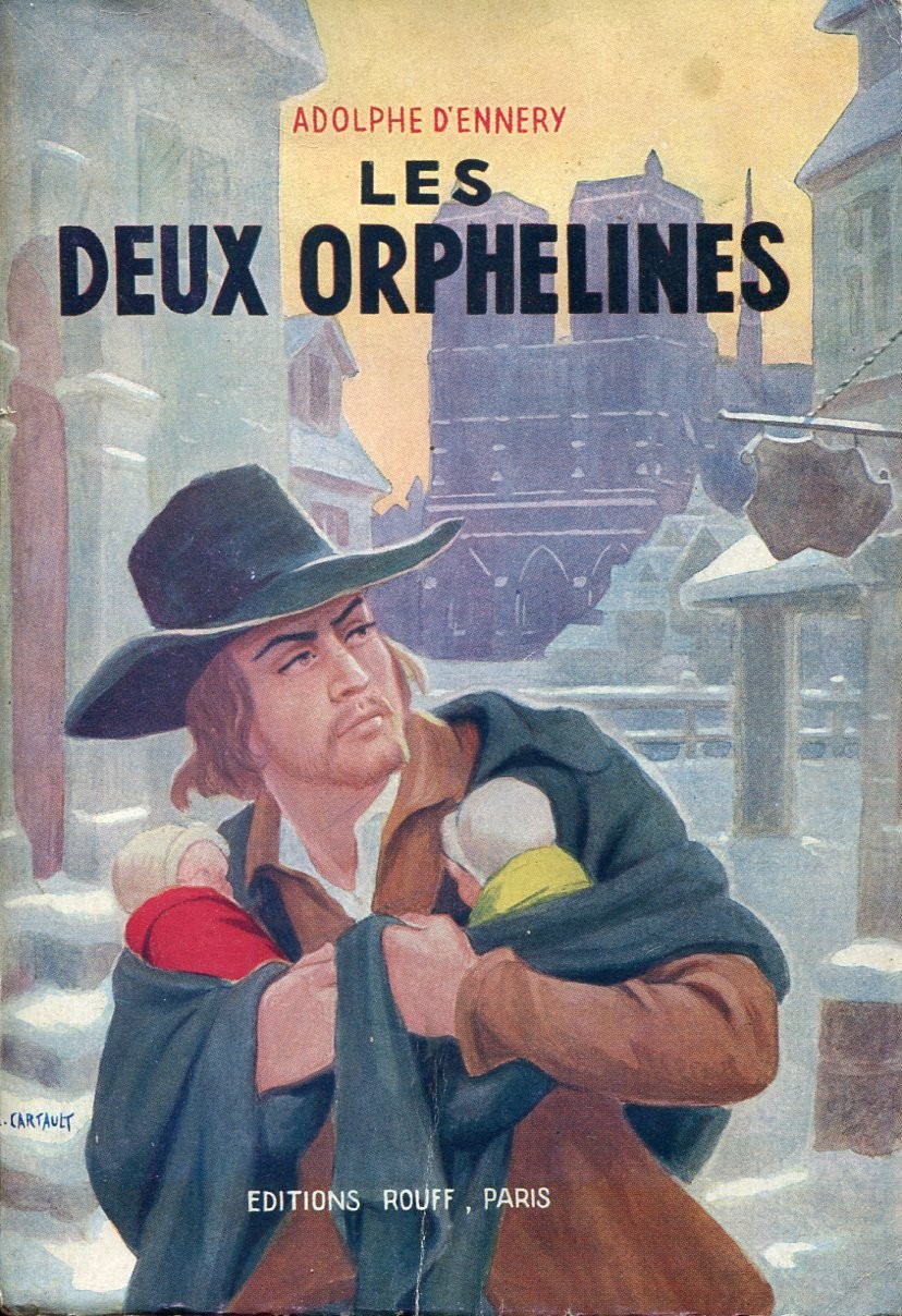 LES DEUX ORPHELINES: Tome 1
