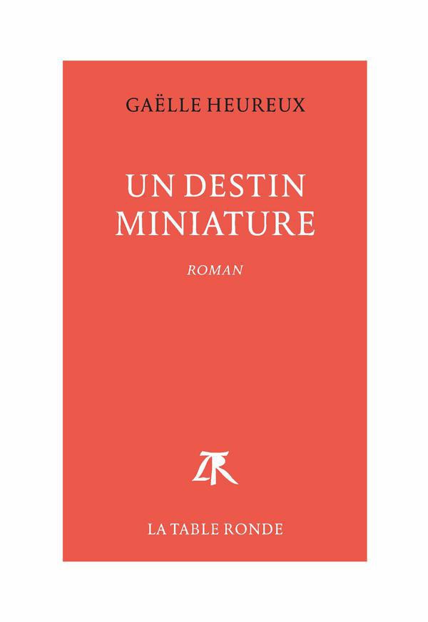Un destin miniature