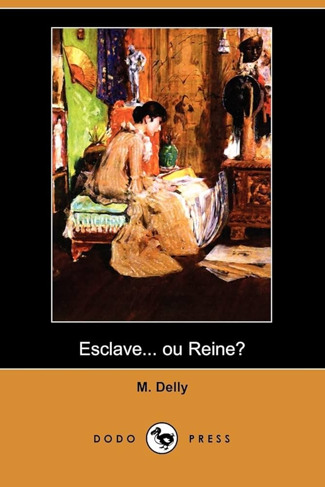 Esclave... ou reine ?