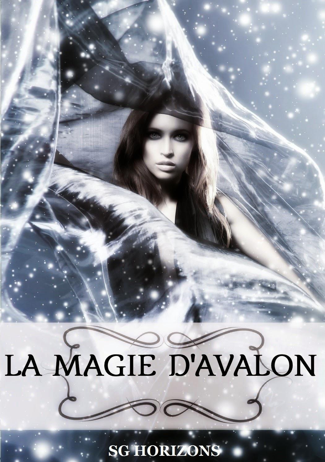 La magie d'Avalon 2. Pendragon