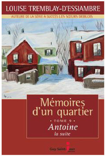 Mémoires d'un quartier 9 - Antoine la suite
