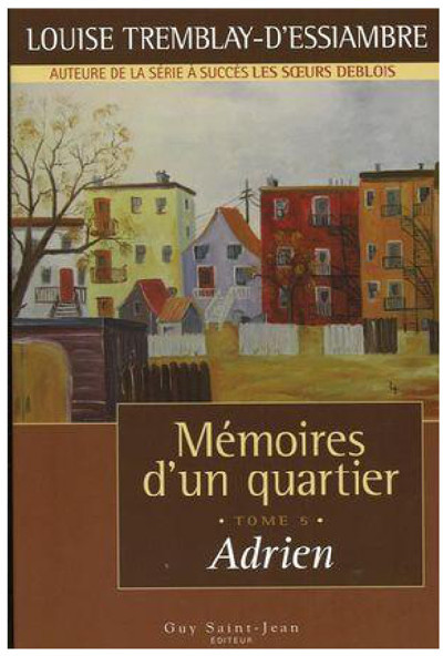 Mémoires d'un quartier 5 - Adrien
