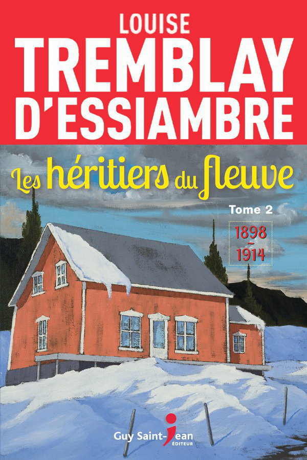 Les héritiers du fleuve 2 : 1898 -1914